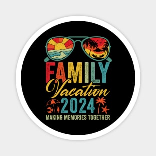 Family Vacation 2024 Magnet